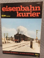 Eisenbahn Kurier 12/1981 - Dezember 1981 - Al...