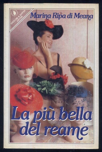 LA PIU BELLA DEL REAME - Marina Ripa di Meana - SPERLING&KUPFER