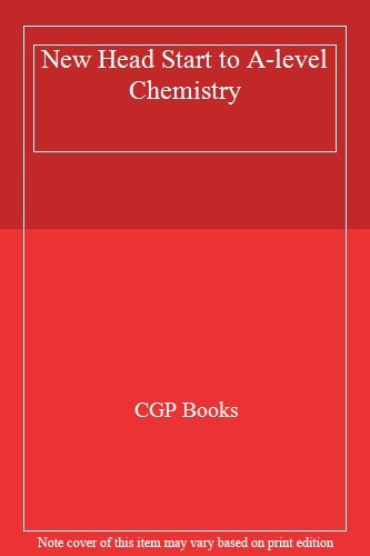 New Head Start to A-level Chemistry,CGP Books