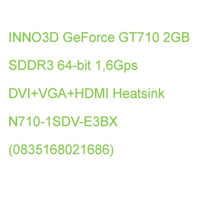 INNO3D GeForce GT710 2GB SDDR3 64-bit 1,6Gps DVI+VGA+HDMI Heatsink N710-1SDV-E3B