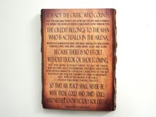 THEODORE ROOSEVELT - MAN IN THE ARENA - Wood Sign - Natural Edge Wooden Plaque