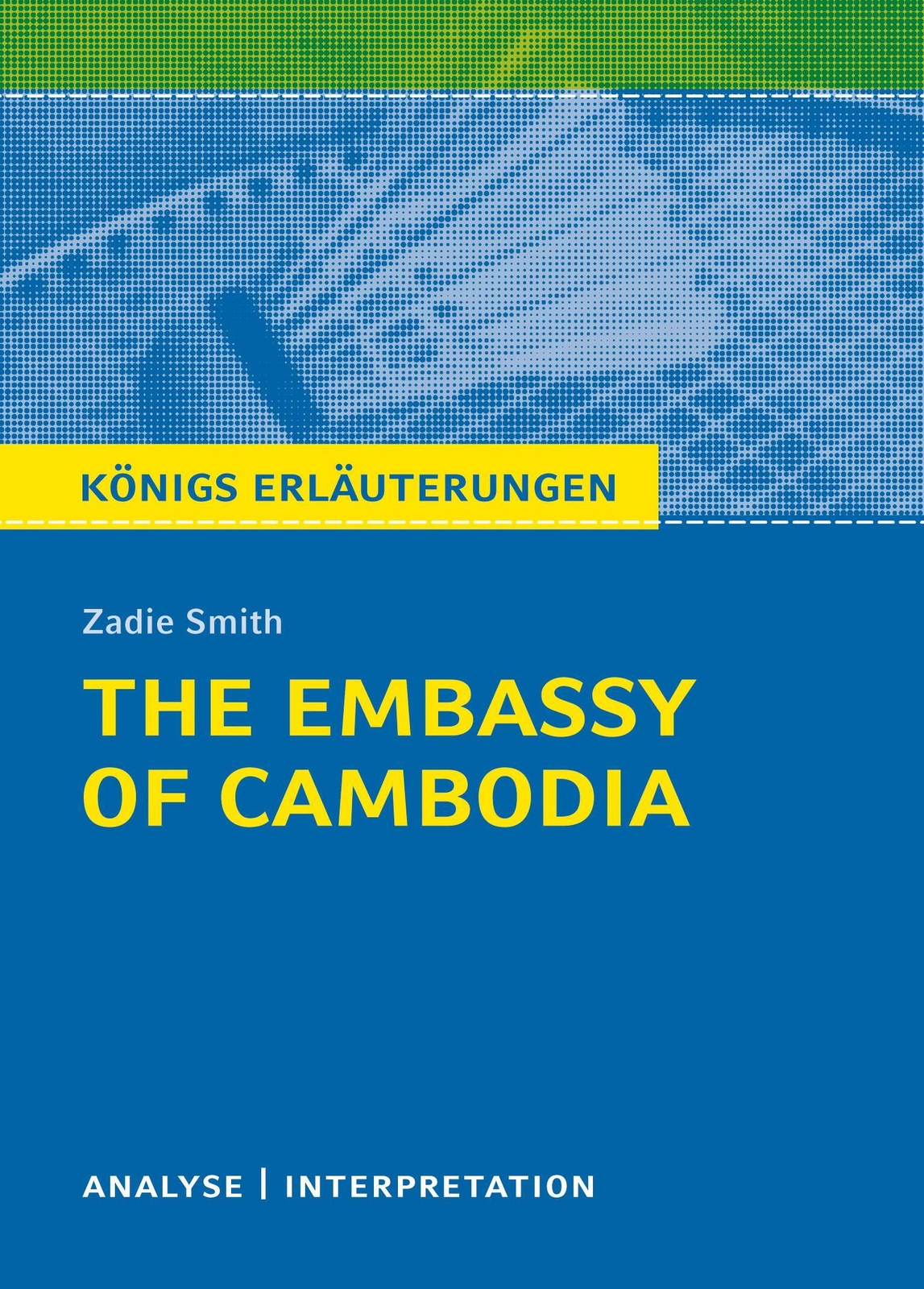 Thumbnail - The Embassy Of Cambodia | Zadie Smith | Deutsch | Taschenbuch | 124 S.