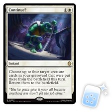 CONTINUE? Teenage Mutant Ninja Turtles Eternal Magic MTG MINT CARD