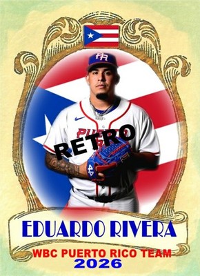 EDUARDO RIVERA  WORLD BASEBALL CLASSIC FLAG  2026 HERITAGE STYLE ART CARD
