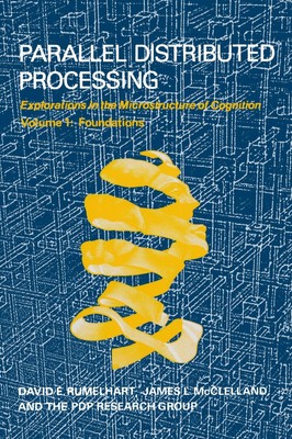 Parallel Distributed Processing, Volume 1 | David E. Rumelhart (u. a.) | Buch