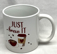 Ceramic Coffee Mug "Just Brew It " White, New 14 oz
