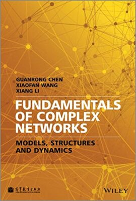 Introduction to Complex Networks: Models, Struc, Chen, Wang, Li+=