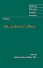 Fichte: The System of Ethics by Johann Gottlieb Fichte (Hardback, 2005)