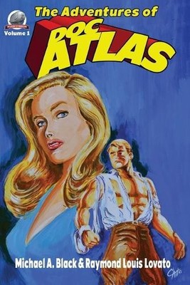 Raymond Louis Lovato Michael a Black The Adventures of Doc ATLAS (Taschenbuch)