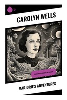 Carolyn Wells | Marjorie's Adventures | Taschenbuch | Englisch (2023)