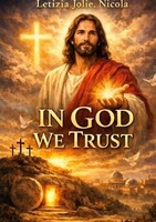 In God We Trust Letizia Jolie Nicola