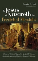 Douglas D. Scott | Is Jesus Of Nazareth The Predicted Messiah? | Buch | Englisch