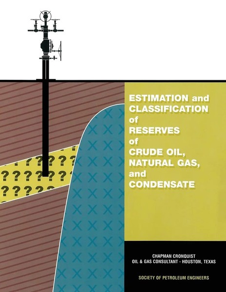 Chapman Cronquist | Estimation And Classification Of Reserves Of Crude Oil,...-image