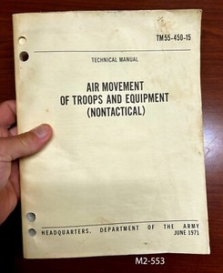 1971 AIR MOVEMENT of TROOPS & EQUIPMENT (NONTACTICAL) TM 55-450-15, Army