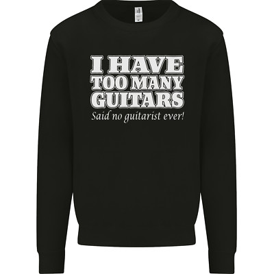 I Have Too Many Guitars lustiges Gitarrist Kinder Sweatshirt Pullover