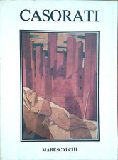 LA NATURALEZZA COSCIENTE DI FELICE CASORATI(1883-1963) DI M.M.LAMBERTI-P.FOSSATI
