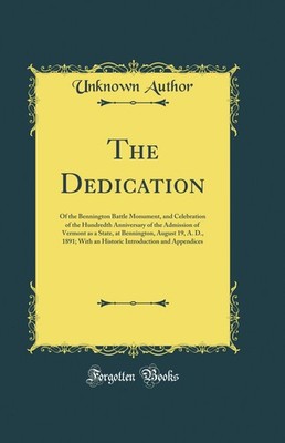 The Dedication (Classic Reprint)