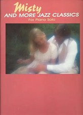 Misty And More Jazz Klassiker für Klavier solo, verschiedene