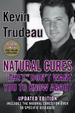Natural Cures They Don't Want You to Know about - Hardcover - GOOD