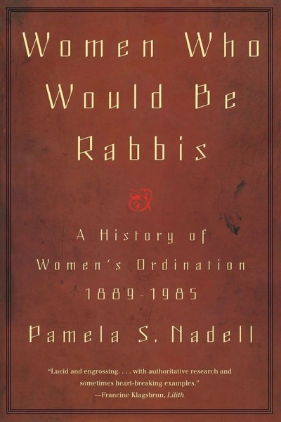 Pamela Susan Nadell | Women Who Would Be Rabbis | Taschenbuch | Englisch (1999)-image