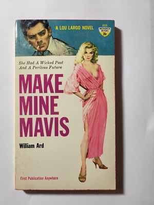 Make Mine Mavis by William Ard 1961 Monarch 215 Paperback