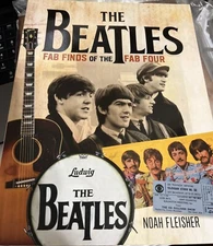 The Beatles - Fab Finds of the Fab Four Fleisher, Noah