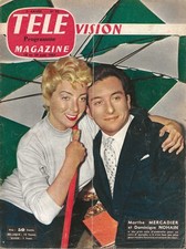 Télé Magazine n° 95 - Marthe Mercadier - Dominique Nohain  (Août 1957)