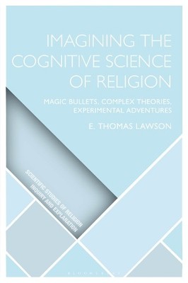 Imagining the Cognitive Science of Religion - 9781350355873