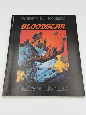 Robert E Howard Bloodstar Richard Corben 1979 Ariel Books First Softcover Print