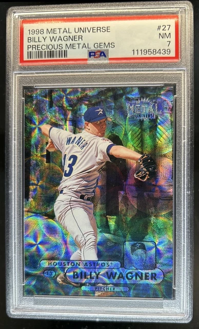 1998 Fleer Metal Universe Billy Wagner Precious Gems #/50 Astros PSA 7