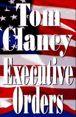 Executive Orders Hardcover Tom Clancy