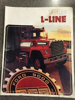 1974 Ford L-Line Trucks L LN LNT LTS 600 thru 9000 Sales Brochure