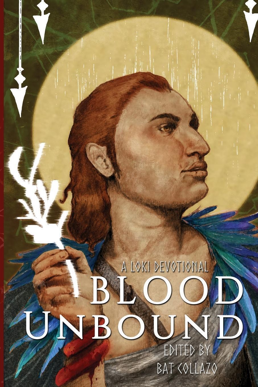 Thumbnail - Blood Unbound A Loki Devotional Bat Collazo Taschenbuch Paperback