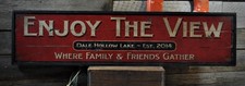 Custom Lake House Enjoy View Sign -Rustic Han...