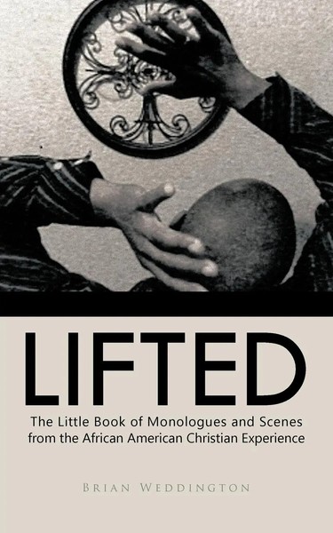 Brian Weddington | Lifted | Taschenbuch | Englisch (2011) | Trafford Publishing-image