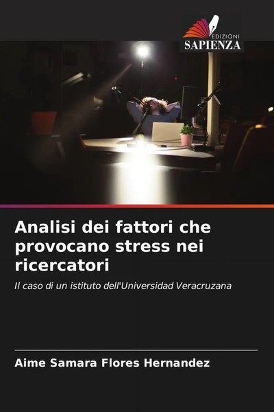 Aime Samara Flores HernáNdez | Analisi Dei Fattori Che Provocano Stress Nei...-image