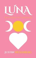 Justin Wesenberg | Luna The Goddess Of Compassion | Taschenbuch | Englisch