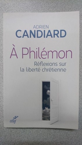 a-phil-mon-r-flexions-sur-la-libert-chr-tienne-candiard-adrien