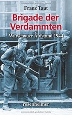 Brigade der Verdammten - Warschauer Aufstand 1944 vo... | Buch | Zustand wie neu