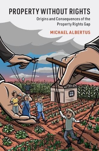 Property without Rights Origins Consequences Property Rights Gap … 9781108799836