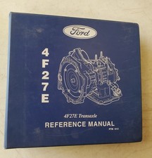 Ford 4f27e Transaxle Reference Manual Ptb 013 Ford 4f27e Transaxle Reference Manual Ptb 013