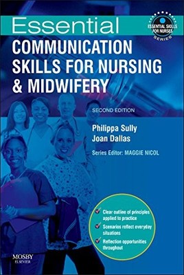 Essential Communication Skills for Nursing and Midwifery by Philippa Sully NEW