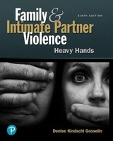 Family And Intimate Partner Violence: Heavy Hands Denise Gosselin (U. A.) Buch