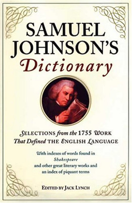 Samuel Johnson's Dictionary Hardcover Jack Lynch