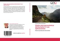 Francisco MuñOz De Escalona | VisióN MicroeconóMica Del Turismo Ii. Las...