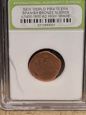NEW WORLD PIRATE ERA SPANISH BRONZE NUMMIS 1400-1600 AD ANCIENT COINS (1 Coin)