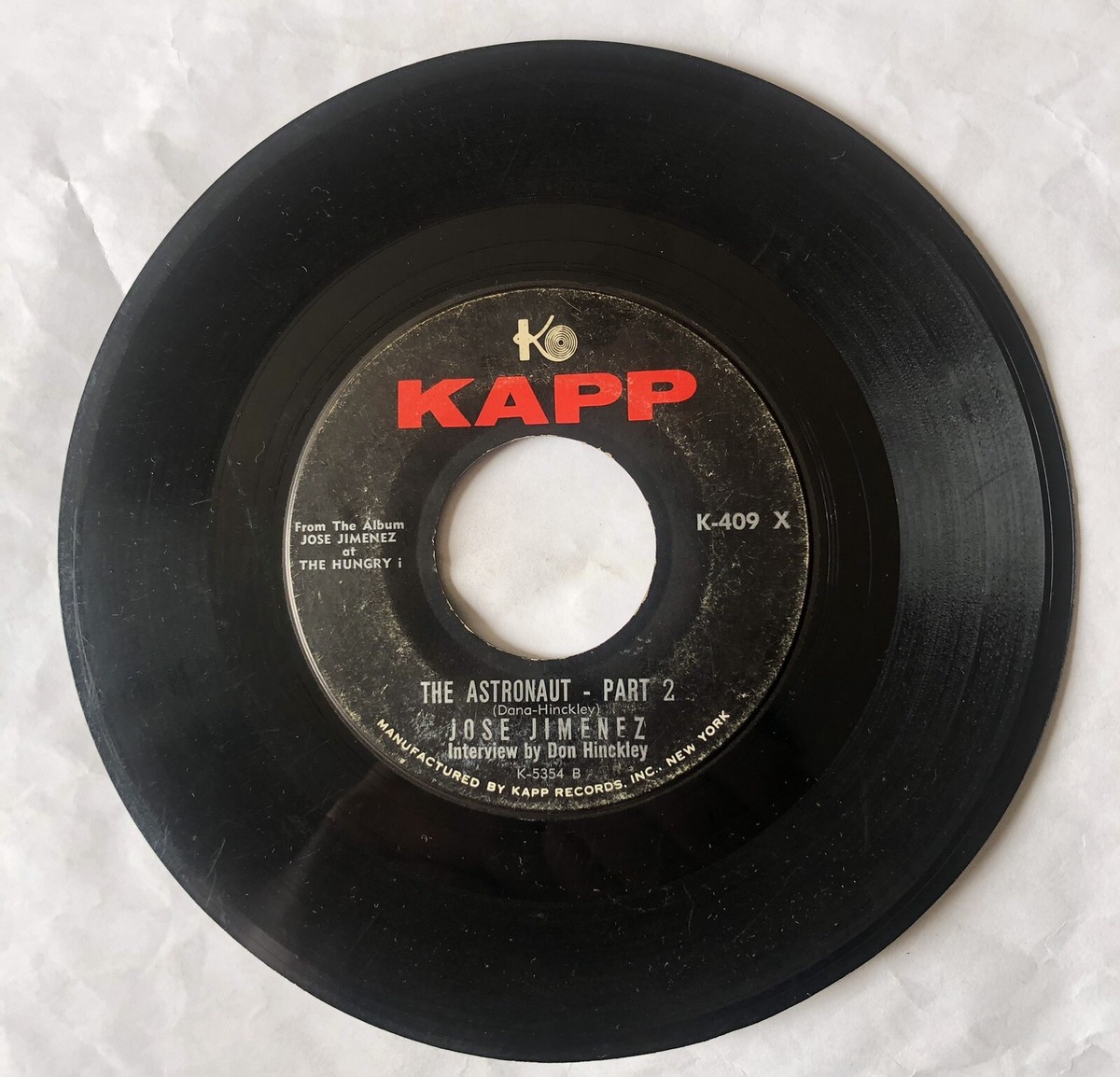Jose Jimenez - The Astronaut - Part 1 / Part 2 45 RPM Kapp Records
