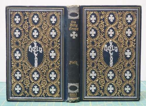 THE HOLY CROSS Eugene Field - Stone & Kimball 1893 First Edition First State VG - Bild 3 von 6