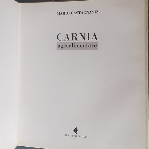 CARNIA AGROALIMENTARE Mario Castagnaviz - Foto 2 di 9