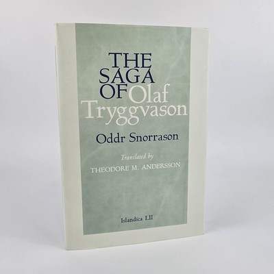 The Saga of Olaf Tryggvason by Oddr Snorrason Hardcover Book